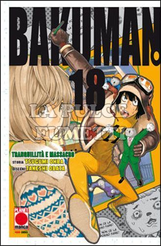 PLANET MANGA PRESENTA #    56 - BAKUMAN. 18